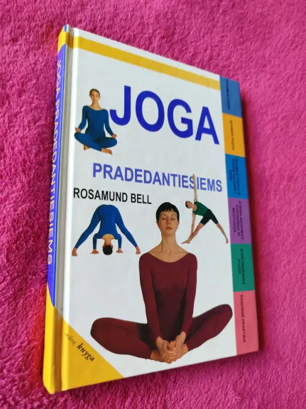 Joga pradedantiems - Rosamund Bell, knyga 1