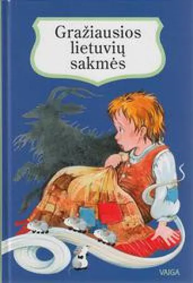 Gražiausios lietuvių sakmės - Matas Lapė, knyga