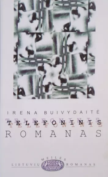 Telefoninis romanas - Irena Buivydaitė, knyga