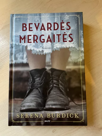 Bevardės mergaitės - Serena Burdick, knyga