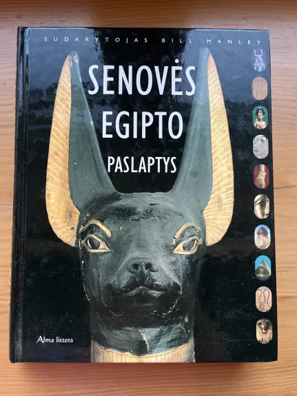 Senovės Egipto paslaptys - Bill Manley, knyga 1