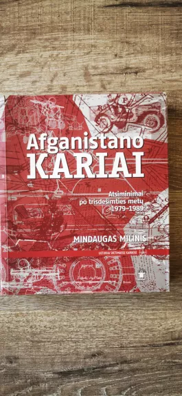 Afganistano kariai - Mindaugas Milinis, knyga