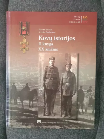 Kovų istorijos XX amžius (II knyga)