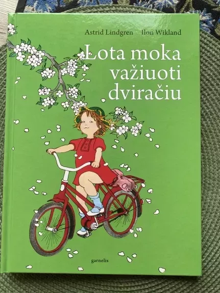 Lota moka važiuoti dviračiu - Astrid Lindgren, knyga