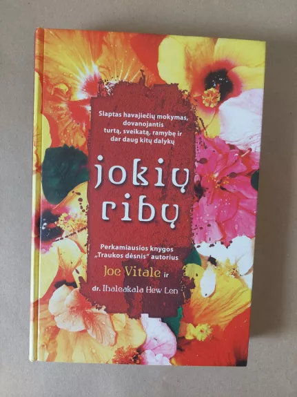 Jokių ribų - Joe Vitale, knyga 1