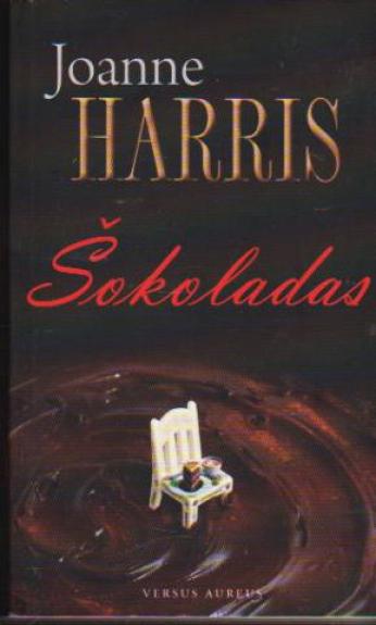 Šokoladas - Joanne Harris, knyga