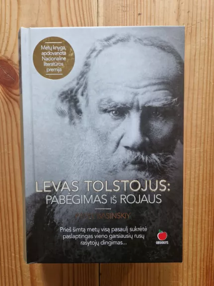 LEVAS TOLSTOJUS: PABĖGIMAS IŠ ROJAUS - Pavel Basinskij, knyga