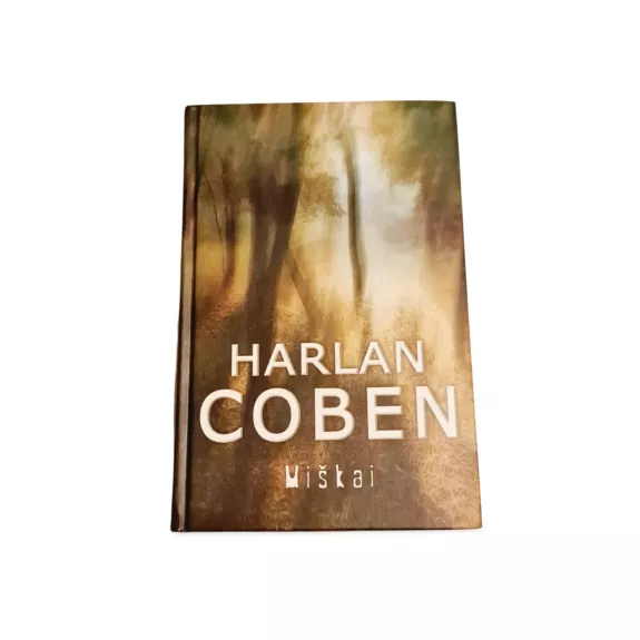 Miškai - Harlan Coben, knyga