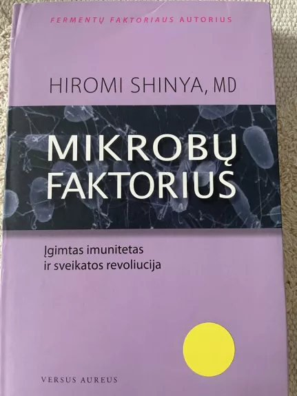 Mikrobų faktorius - Shinya Hiromi, knyga