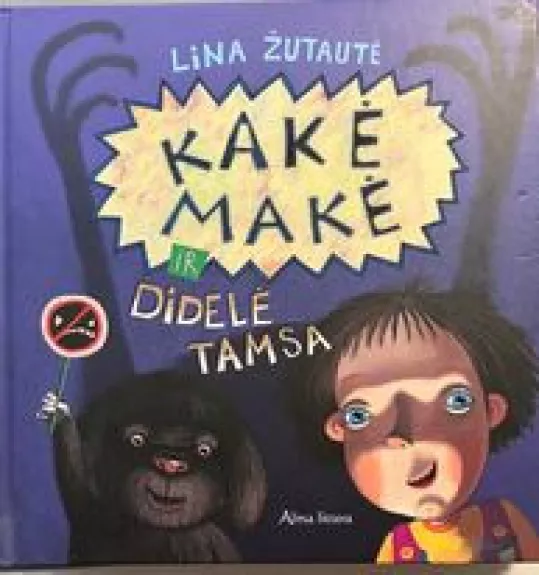 Kakė Makė ir didelė tamsa