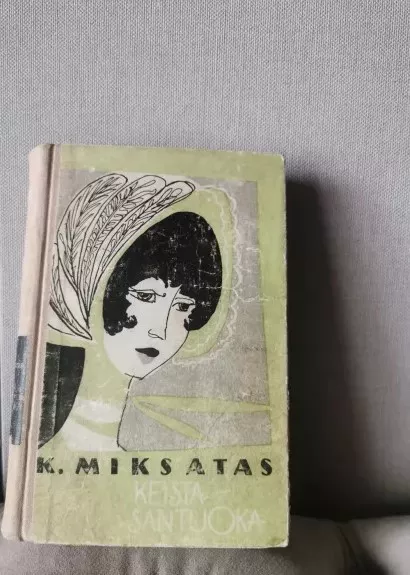 Keista santuoka - Kalmanas Miksatas, knyga 1