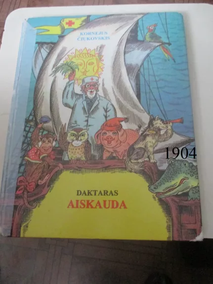 Daktaras Aiskauda - Kornejus Čiukovskis, knyga 1