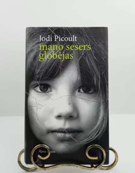 Mano sesers globėjas - Jodi Picoult, knyga