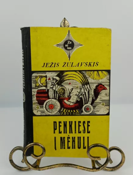 Penkiese į mėnulį - Jėžis Žulavskis, knyga