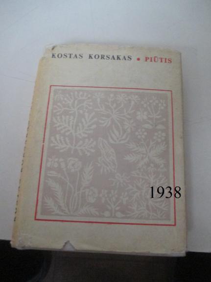 Piūtis - Kostas Korsakas, knyga 1