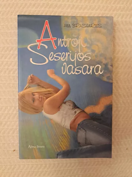 Antroji seserijos vasara - Ann Brashares, knyga