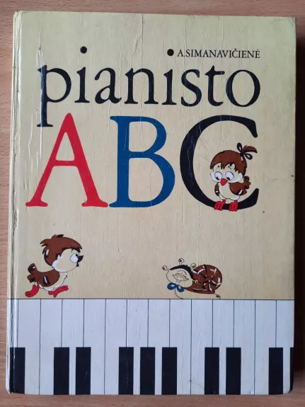 Pianisto ABC - Aldona Simanavičienė, knyga 1