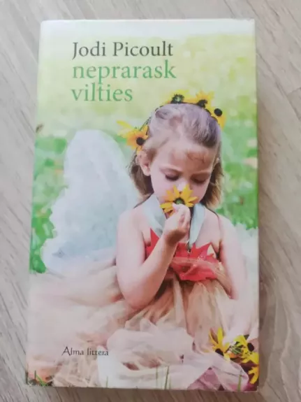 Neprarask vilties