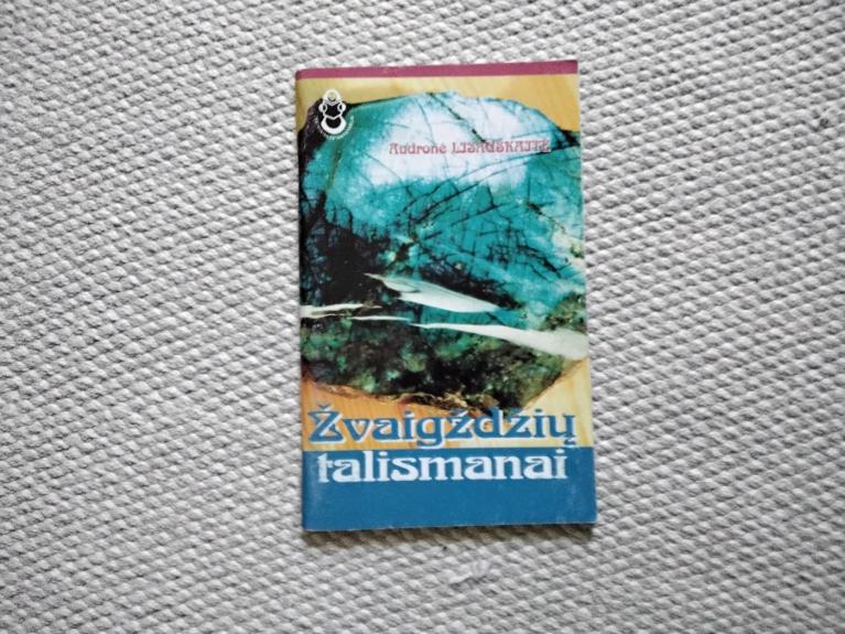 Žvaigždžių talismanai - Audronė Lisauskaitė, knyga