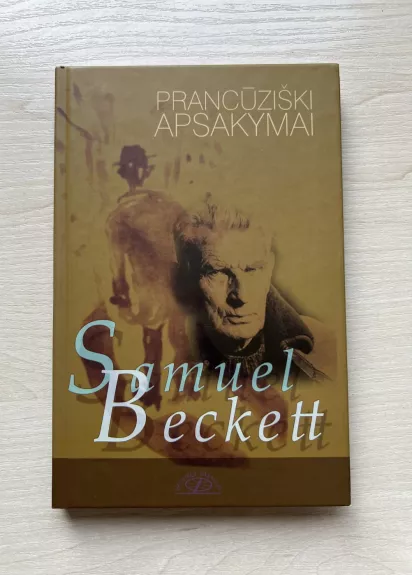 Prancūziški apsakymai - Samuel Beckett, knyga 1