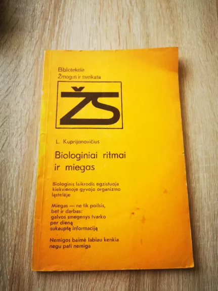 Biologiniai ritmai ir miegas - Leonidas Kuprijanovičius, knyga 1