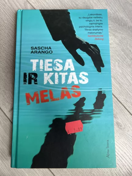 Tiesa ir kitas melas - Sascha Arango, knyga