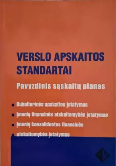 Verslo apskaitos standartai: pavyzdinis sąskaitų planas - Eglė Mirončikienė, knyga