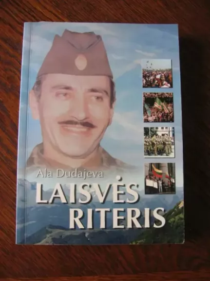 Laisvės riteris - Ala Dudajeva, knyga 1