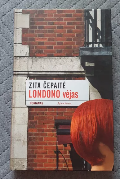 Londono vėjas - Zita Čepaitė, knyga