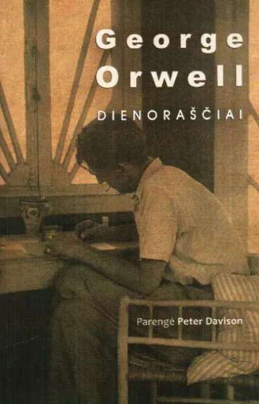 Dienoraščiai - George Orwell, knyga