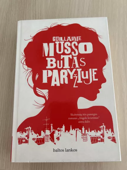 Butas Paryžiuje - Guillaume Musso, knyga 1