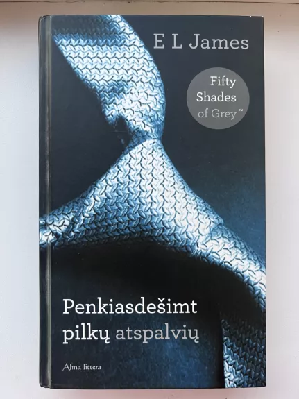 Penkiasdešimt pilkų atspalvių - James E L, knyga