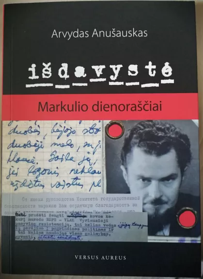 Išdavystė : Markulio dienoraščiai