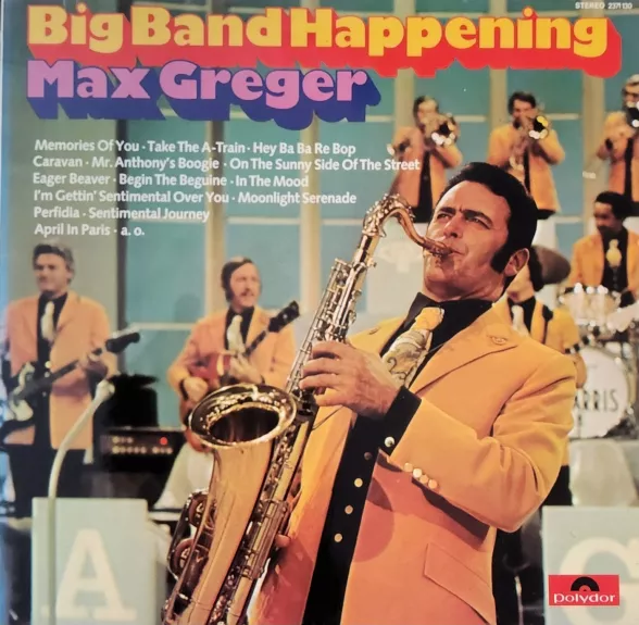 Max Greger - Big Band Happening - Max Greger, plokštelė