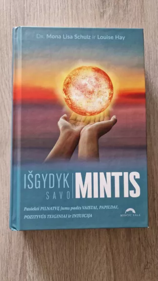 Išgydyk savo mintis