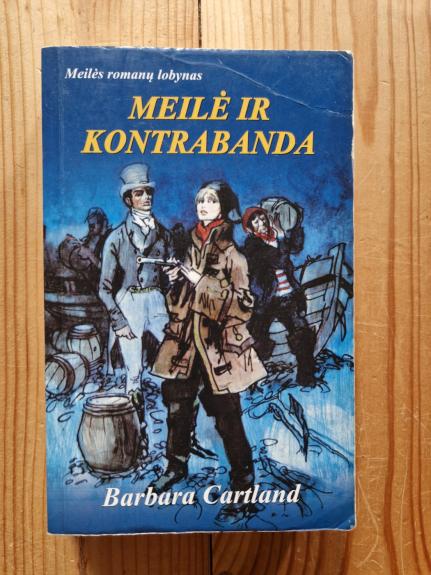 Meilė ir kontrabanda