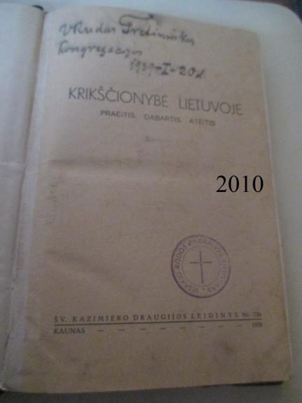 Krikščionybė Lietuvoje: praeitis, dabartis, ateitis