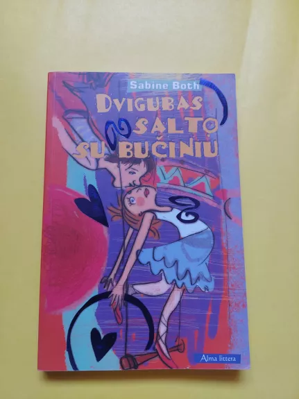 Dvigubas salto su bučiniu - Sabine Both, knyga 1