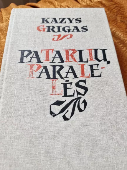 Patarlių paralelės - Kazys Grigas, knyga