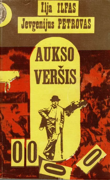 Aukso veršis - J. Petrovas, I.  Ilfas, knyga