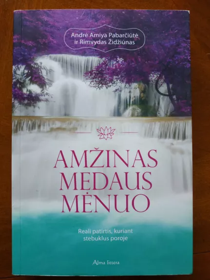 Amžinas medaus mėnuo