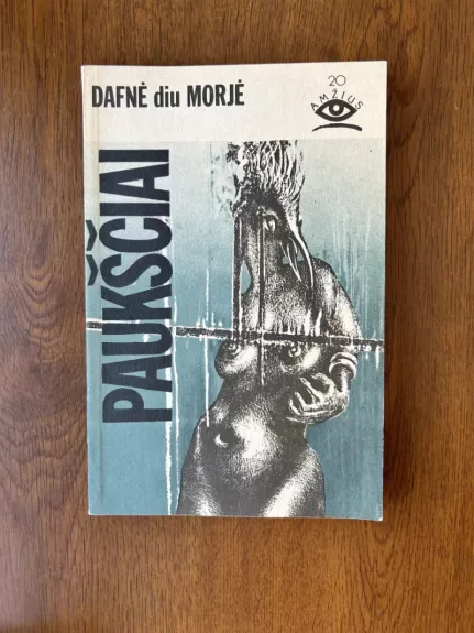 Paukščiai - Daphne du Maurier Dafnė diu Morjė, knyga