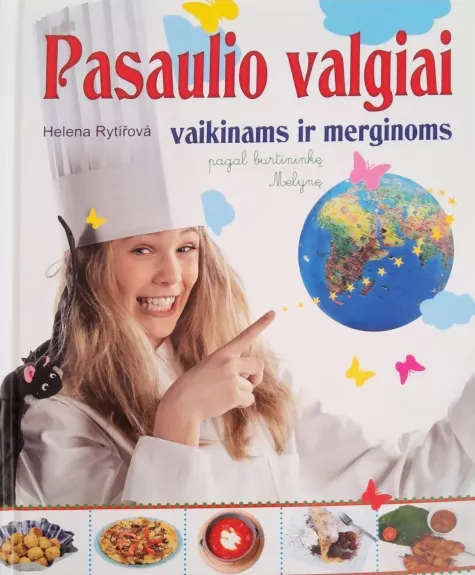 Pasaulio valgiai vaikinams ir merginoms pagal burtininkę Mėlynę