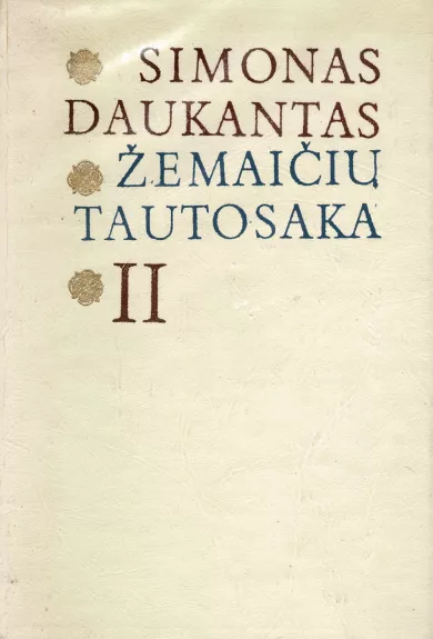 Žemaičių tautosaka (II dalis) - Simonas Daukantas, knyga