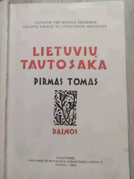 Lietuvių tautosaka Dainos I