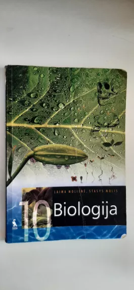 Biologija 10. Vadovėlis - Laima Molienė, Stasys  Molis, knyga