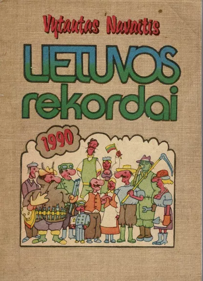 Lietuvos rekordai 1990 - Vytautas Navaitis, knyga