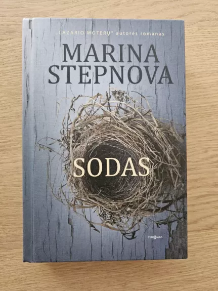 Sodas - Marina Stepnova, knyga 1