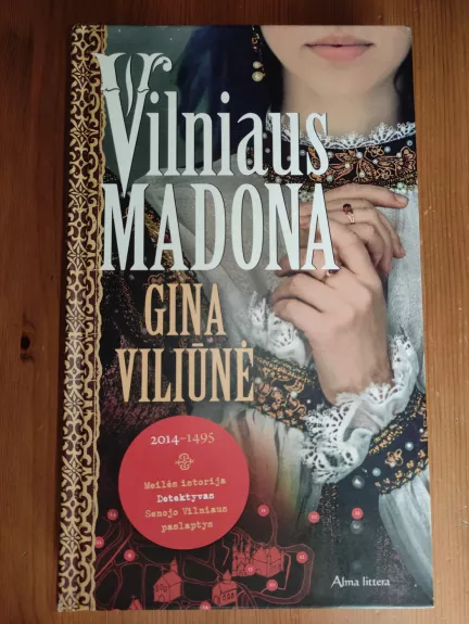 Vilniaus Madona - Gina Viuliūnė, knyga 1