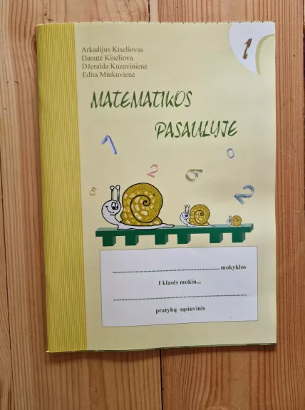 Matematikos pasaulyje 1 - Arkadijus Kiseliovas, Danutė  Kiseliova, knyga